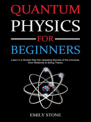 cover image of Quantum Physics for Beginners